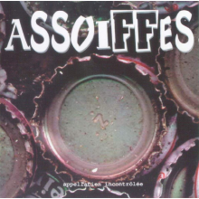 Assoiffes - Appellation Incontrolee