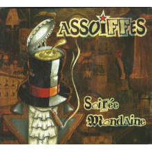 Assoiffes - Soiree Mondaine