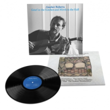Roberts, Alasdair -& Robin Robertson- - Grief In the Kitchen and Mirth In the Hall