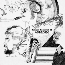 Rockwell Iii, Robert - Androids