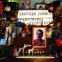 Shotgun Jimmie - Everything, Everything