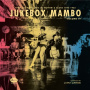 V/A - Jukebox Mambo Iv