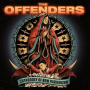 Offenders - Orthodoxy of New Radicalism