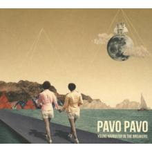 Pavo Pavo - Young Narrator In the Breakers