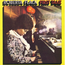 Flack, Roberta - First Take