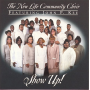 New Life Community Choir - Show Up