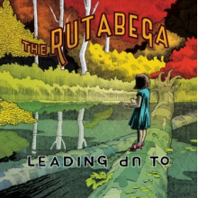 Rutabega - Leading Up To