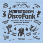 V/A - Mainstream Disco Funk - the Finest Funky Sound of Mainstream Records 1974-76