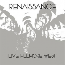 Renaissance - Live Fillmore West