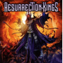 Resurrection Kings - Resurrection Kings