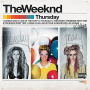Weeknd - Thursday
