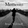 Wolosoff, Bruce - Memento