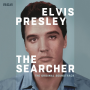 Presley, Elvis - Searcher