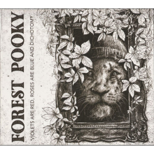 Forest Pooky - Violets Are Red Roses Are Blue and