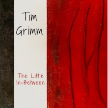 Grimm, Tim - The Little In-Between