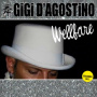 D'agostino, Gigi - Wellfare