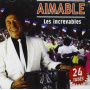 Aimable - Les Increvables