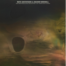 Gustafsson, Mats & Joachim Nordwall - Their Power Reached Across Space and Time