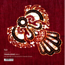 Hausswolff, C.M. von & Chandra Shukla - Travelogue (Bali)