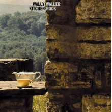 Waller, Wally - Kitchen Rock