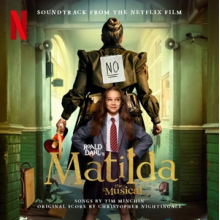 The Cast of Roald Dahl S Matilda the Musical - Roald Dahl's Matilda the Musical (Soundtrack From the Netflix Film)