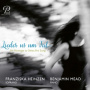 Heinzen, Franziska & Benjamin Mead - Lieder Us Um Tal
