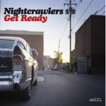 Nightcrawlers - Get Ready
