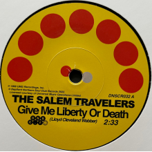 Salem Travelers - 7-Tell It Like It is/Give Me Liberty or Death