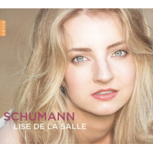 Salle, Lise De La - Schumann: Kinderszenen / Fantasie Op. 17