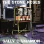 Stone Roses, the - Sally Cinnamon
