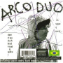 Arco Duo - In Space Rock