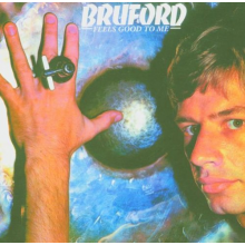 Bruford, Bill - Feels Good To Me