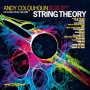 Colquhoun, Andy - String Theory