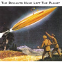 Deviants - The Deviants Have Left the Planet