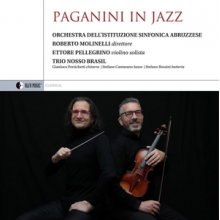 Orchestra Dell'istituzione Sinfonica Abruzzese - Paganini In Jazz
