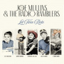 Mullins, Joe & Radio Ramblers - Let Time Ride