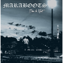 Maraboots - Dans La Nuit, Version Augmentee