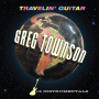 Towson, Greg - Travelin' Guitar