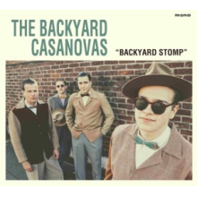 Backyard Casanovas - Backyard Stomp