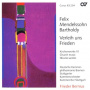 Mendelssohn-Bartholdy, F. - Verleih Uns Frieden