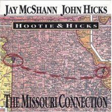 McShann, Jay - Hootie & Hicks - the Missouri Connection