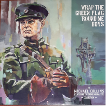 V/A - Wrap the Green Flag 'Round Me Boys. Michael Collin