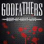 Godfathers - Best of Shot Live
