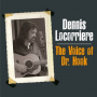 Locorriere, Dennis - Voice of Dr Hook