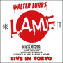Lure, Walter -L.A.M.F.- - Live In Tokyo