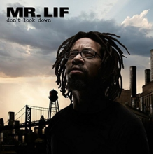 Mr. Lif - Don't Look Down