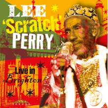 Perry, Lee - Live In Brighton - 2002