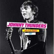 Thunders, Johnny - Live In Los Angeles 1987