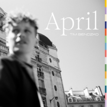 Bendzko, Tim - April