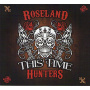 Roseland Hunters - This Time